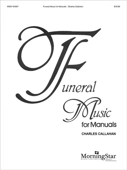 Funeral music for manuals