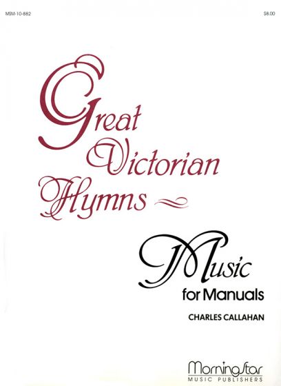 Great Victorian hymns: music for manuals