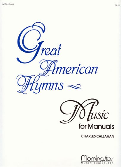 Great American hymns: music for manuals