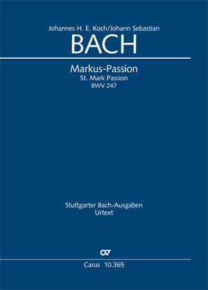 Markus-Passion, BWV 247 [score]