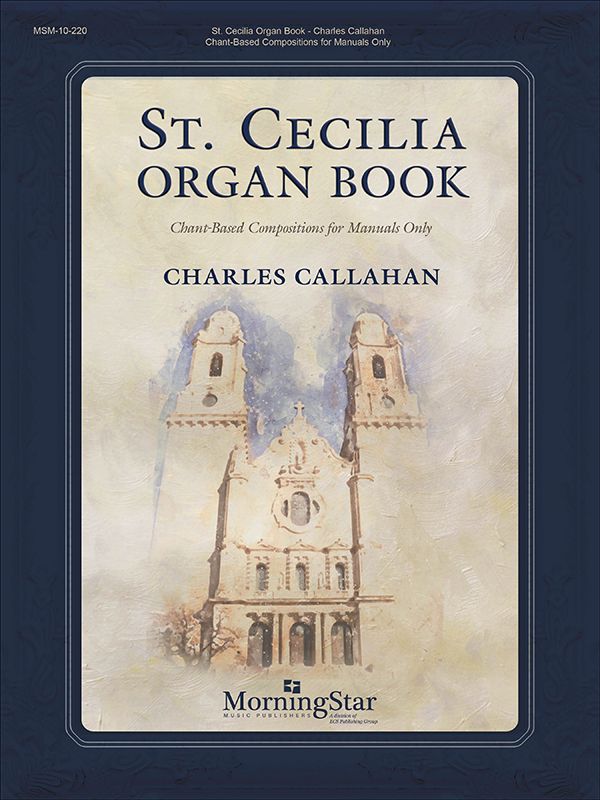 St. Cecilia Organ Book