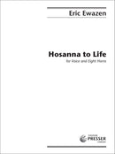 Hosanna to Life (Score Only)