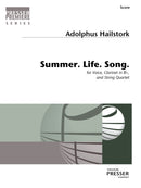 Summer. Life. Song. (Score Only)