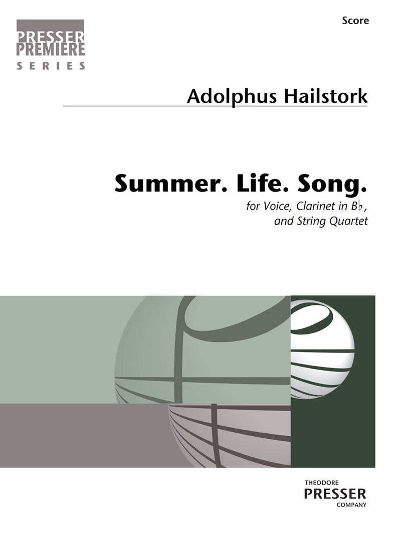 Summer. Life. Song. (Score Only)