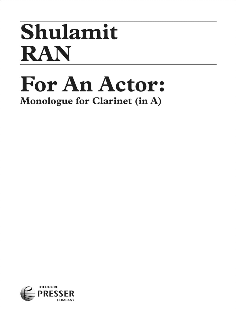 For An Actor: Monologue for Clarinet (In A)