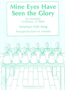 Mine Eyes Have Seen The Glory