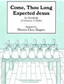 Come, Thou Long Expected Jesus