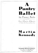 A Pantry Ballet