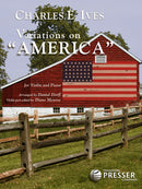 Variations on "America": for Violin and Piano