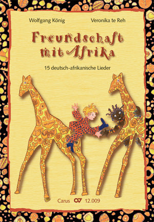 Freundschaft mit Afrika. 15 deutsch-afrikanische Lieder (Score)