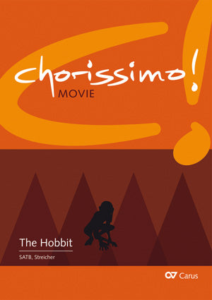 Der Hobbit. Drei Arrangements für Schulchor (SATB) von Enjott Schneider. chorissimo! MOVIE Band 2