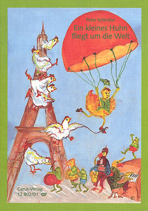 Ein kleines Huhn fliegt um die Welt [Score with CD]