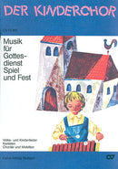 Musik für Gottesdienst, Spiel und Fest