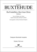Du Friedefürst, Herr Jesu Christ, BuxWV 21, 2 (Score)