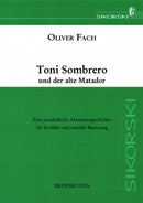 Toni Sombrero und der alte Matador