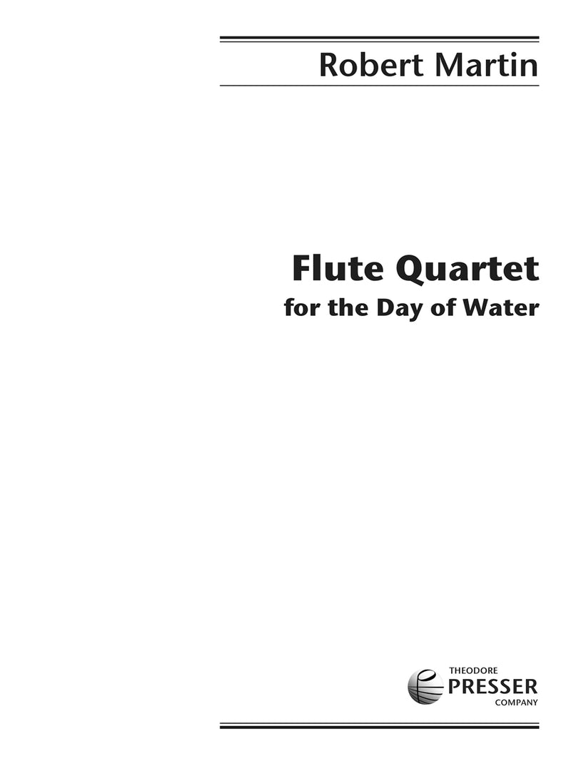 Flute Quartet For The Day Of Water (Score & Parts)