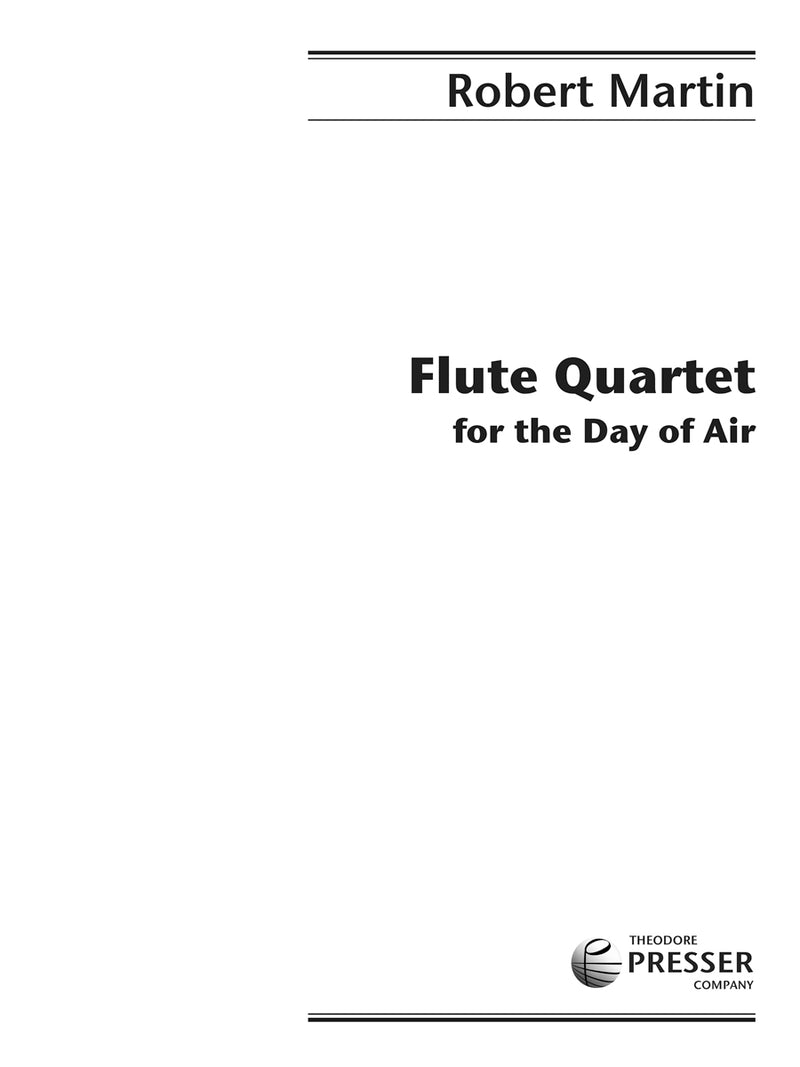 Flute Quartet For The Day Of Air (Score & Parts)