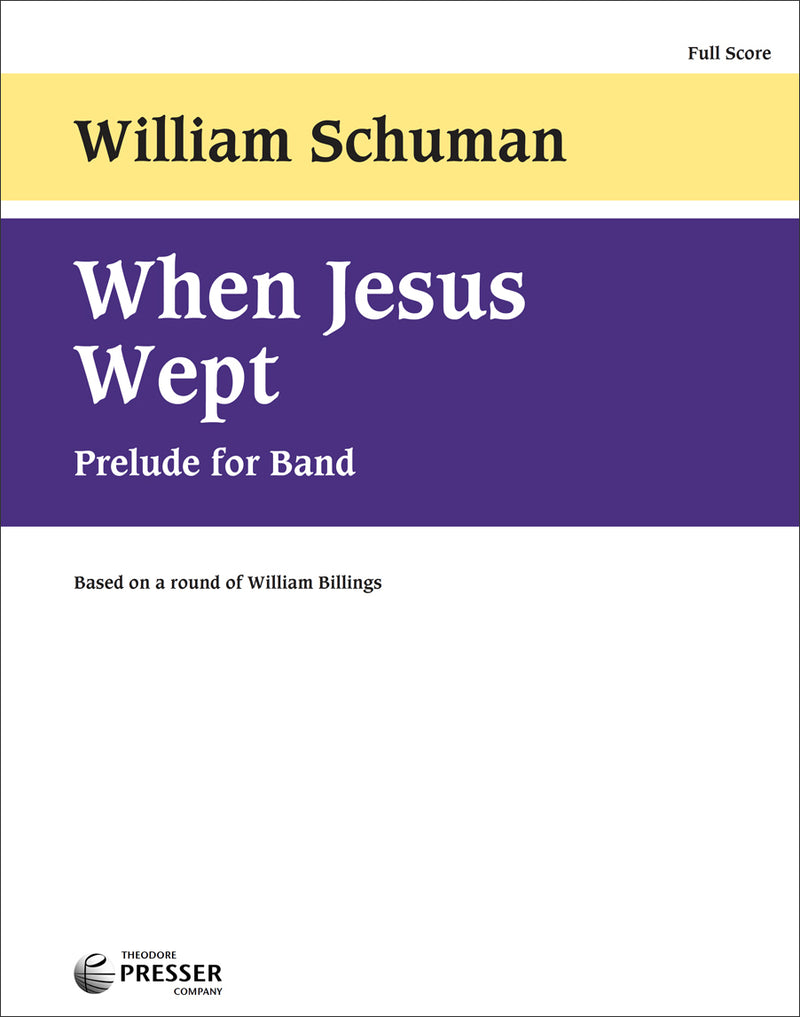 When Jesus Wept (Score Only)