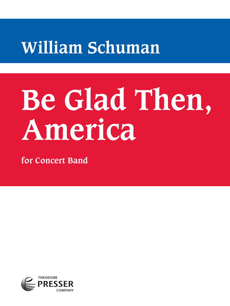 Be Glad Then, America (Score Only)