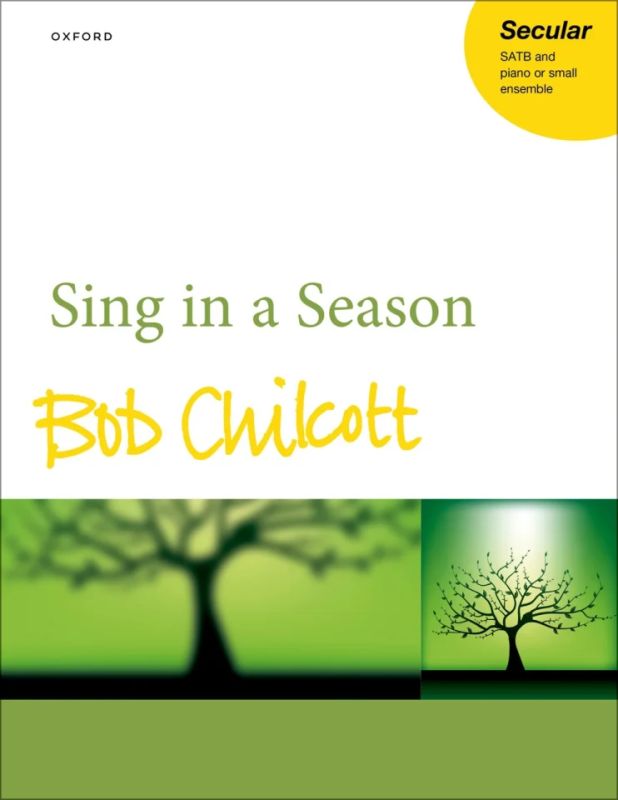 Sing in a Season (SATB and Piano)