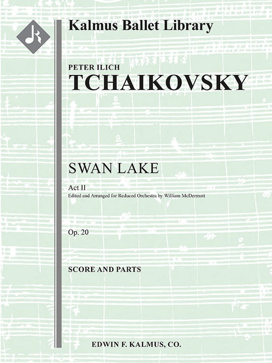 Swan Lake, Act 2 (reduced orch)（スコアとパート譜セット）