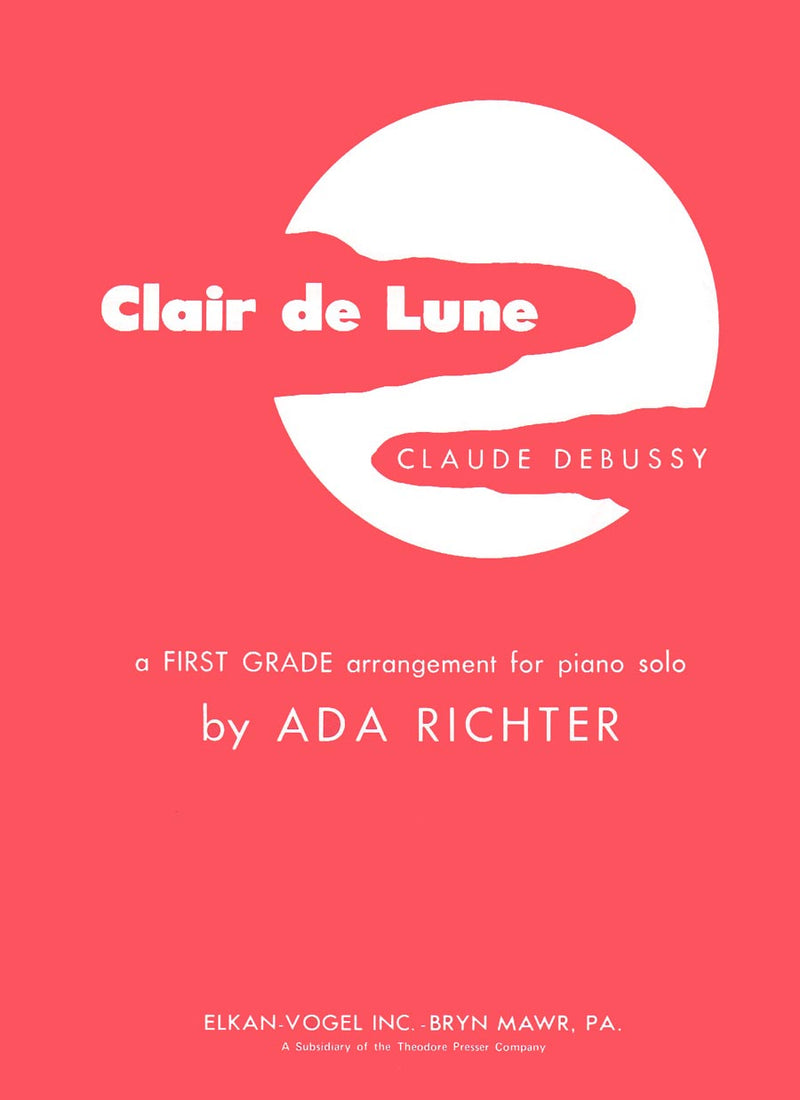 Clair de Lune: A First Grade Arrangement for Piano Solo