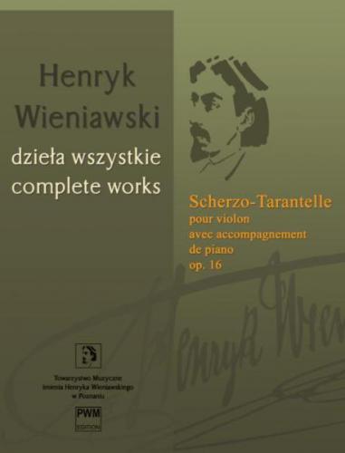 Scherzo-Tarantelle, Op. 16 (Complete Works)