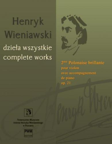 2me Polonaise brillante, op.21 (Complete Works)
