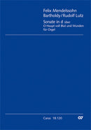 Sonate in d für Orgel über O Haupt voll Blut und Wunden