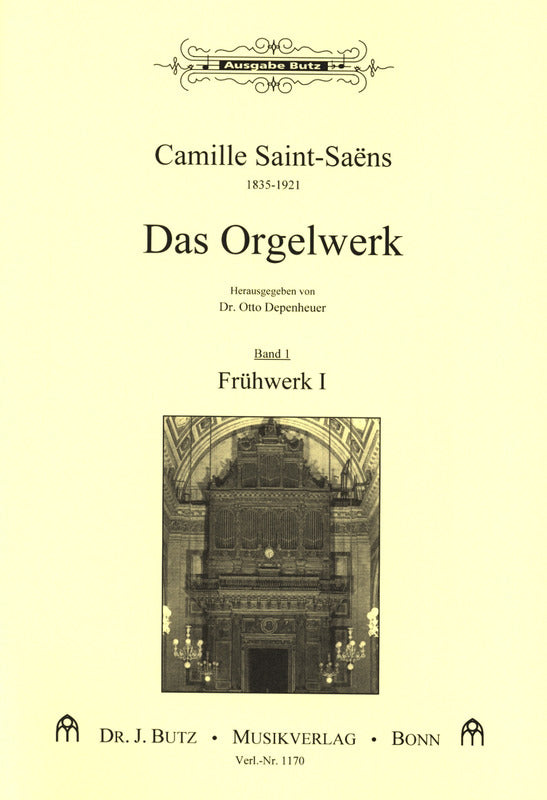 Gesamte Orgelwerke, vol. 1: Frühwerk I