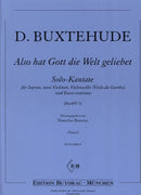 Also hat Gott die Welt geliebet, BuxWV 5