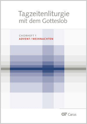 Tagzeitenliturgie mit dem Gotteslob. Chorheft Advent / Weihnachten [conductor's score, with CD]