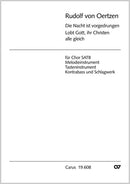 Die Nacht ist vorgedrungen, Lobt Gott ihr Christen