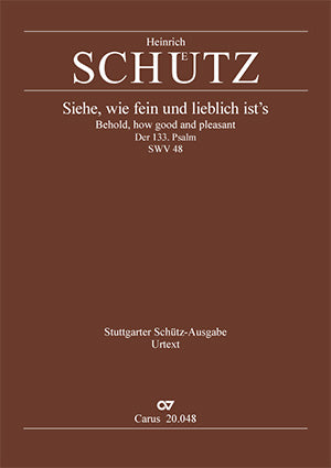 Siehe, wie fein und lieblich ist's, SWV 48 (Score)