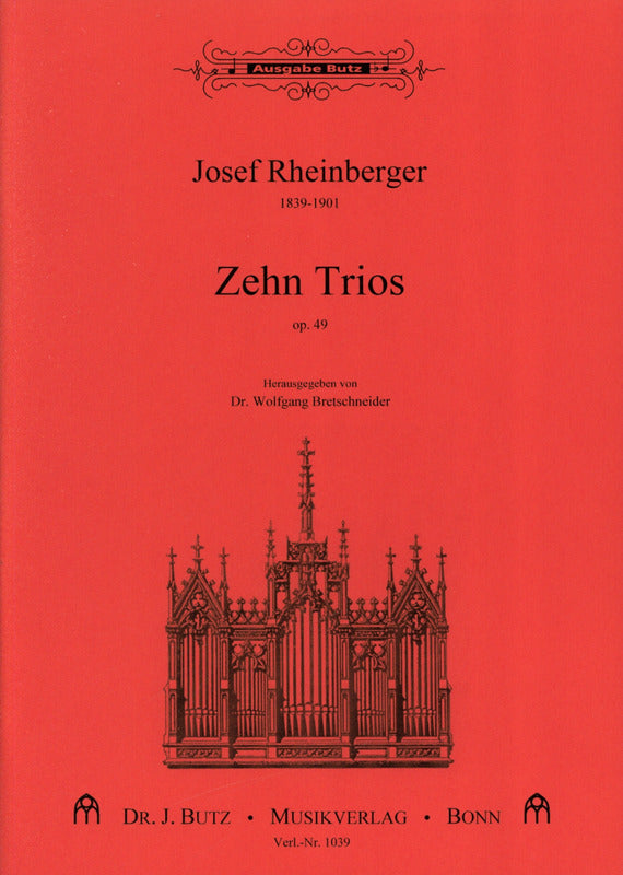 Zehn Trios = 10 Trios, op. 49