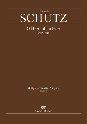 O Herr hilf, o Herr, SWV 297 [score]