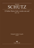 O lieber Herre Gott, wecke uns auf, SWV 381 (Score)