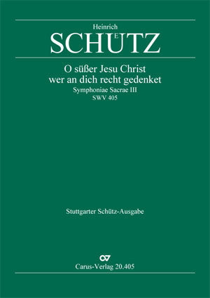 O süßer Jesu Christ, wer an dich, SWV 405 (Score)