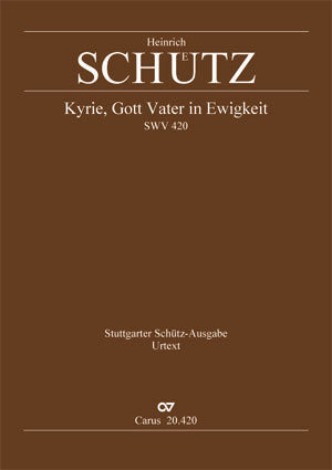 Kyrie, Gott Vater in Ewigkeit, SWV 420 (Score)