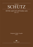All Ehr und Lob soll Gottes sein, SWV 421 (Score)