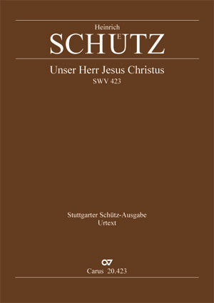 Unser Herr Jesus Christus, SWV 423 (Score)