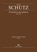Ein Kind ist uns geboren, SWV 497