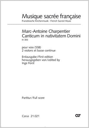 Canticum in nativitatem Domini, H 393 [score]