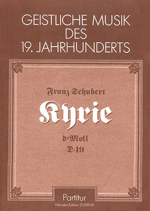 Kyrie für eine Messe in d, D 49 (Score)