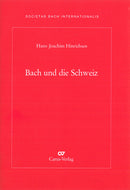 Bach und die Schweiz