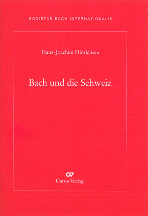 Bach und die Schweiz