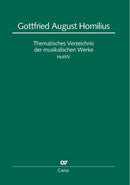 Gottfried August Homilius. Thematisches Verzeichnis der musikalischen Werke (HoWV)