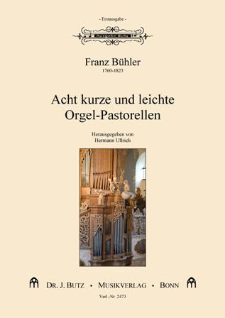 8 kurze und leichte Orgel-Pastorellen