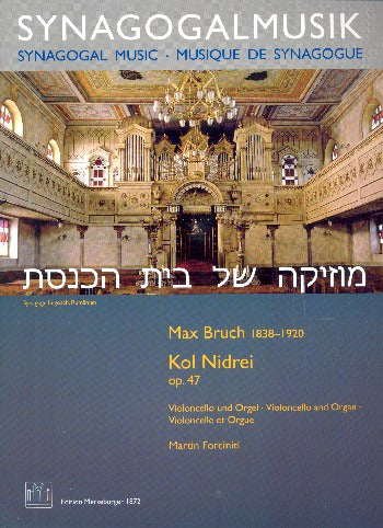 Kol Nidrei op. 47 (arr. Cello and Organ)