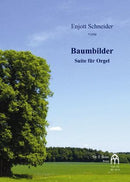 Baumbilder - Suite für Orgel